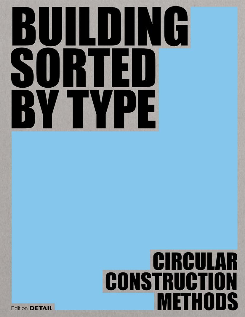 Building Sorted by Type Methods, Materials, Constructions