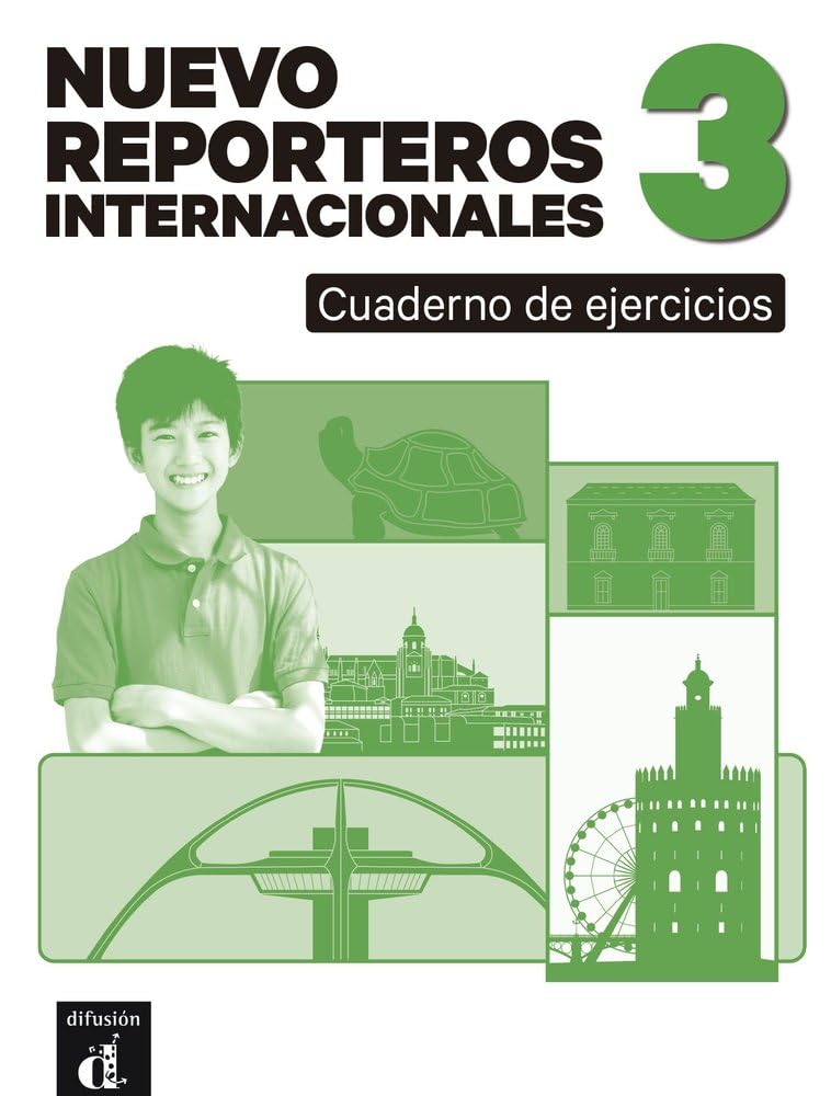 Nuevo Reporteros Internacionales 3 Cuaderno de Ejercicios