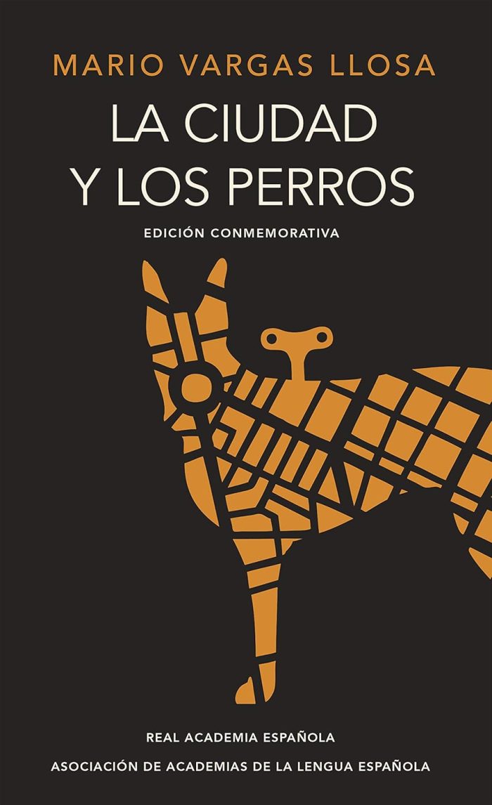 La Ciudad y los Perros La Ciudad y los Perros