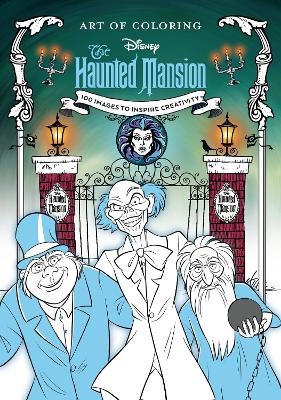 ART OF COLORING: THE HAUNTED MANSION    PB - DISNEY BOOKS