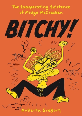 BITCHY-THE-EXASPERATING-EXISTENCE-OF-MIDGE-MCCRACKEN-ROBE.jpg BITCHY! THE EXASPERATING EXISTENCE OF MIDGE MCCRACKEN - ROBE