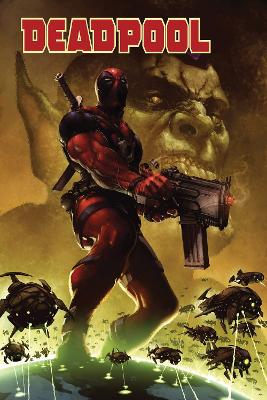 DEADPOOL MODERN ERA EPIC COLLECTION: MAGNUM OPUS - DANIEL WA