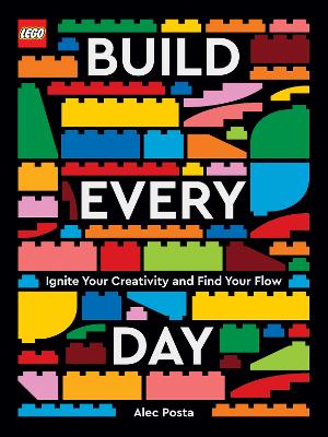 LEGO BUILD EVERY DAY HC - ALEC POSTA
