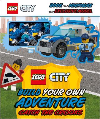 LEGO CITY BUILD YOUR OWN ADVENTURE CATCH THE CROOKS : WITH M