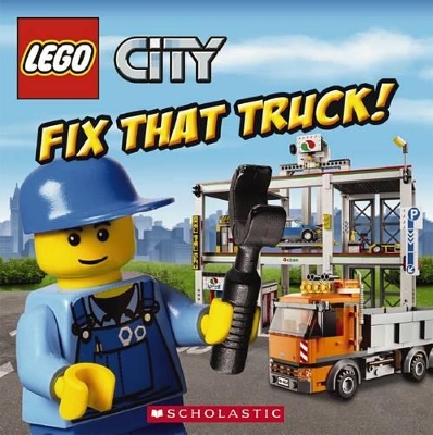 LEGO CITY : FIX THAT TRUCK! PB - "MICHAELANTHONY STEELE