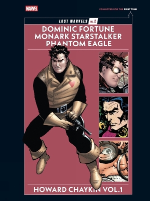 LOST MARVELS NO. 2: HOWARD CHAYKIN VOL. 1    HC - HOWARD CHA