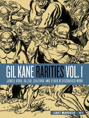 LOST MARVELS NO. 4     HC - GIL KANE