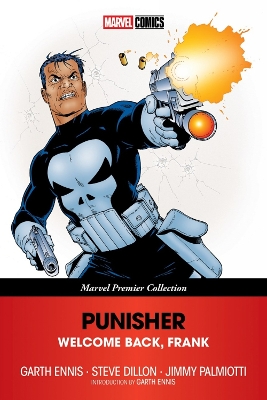 PUNISHER: WELCOME BACK FRANK (MARVEL PREMIER COLLECTION) - G
