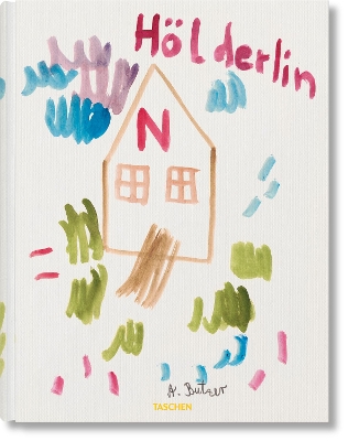 TASCHEN VARIA : Andre Butzer. Friedrich Holderlin. Die Jahre