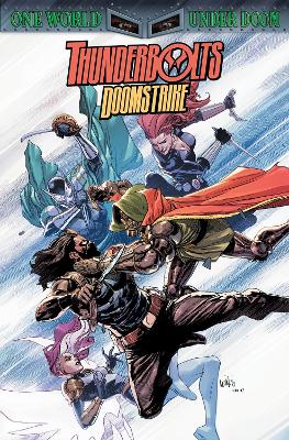 THUNDERBOLTS: DOOMSTRIKE - COLLIN KELLY-JACKSON LANZING-TOMM