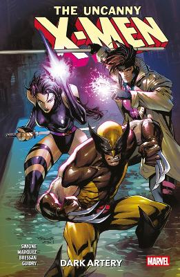 UNCANNY X-MEN VOL. 2: DARK ARTERY THE - GAIL SIMONE-DAVID MA