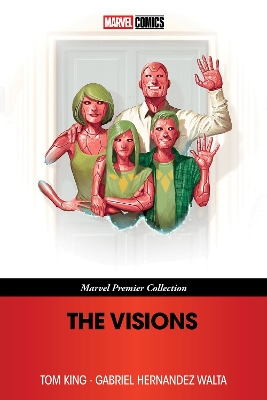 VISIONS (MARVEL PREMIER COLLECTION) THE - KING TOM; WALTA GA