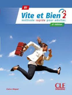 VITE ET BIEN 2 B1 METHODE N/E - CLAIRE MIQUEL