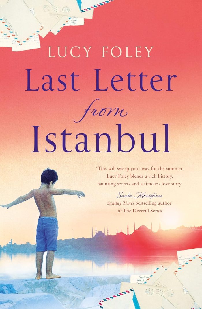 Last Letter from Istanbul Last Letter from Istanbul