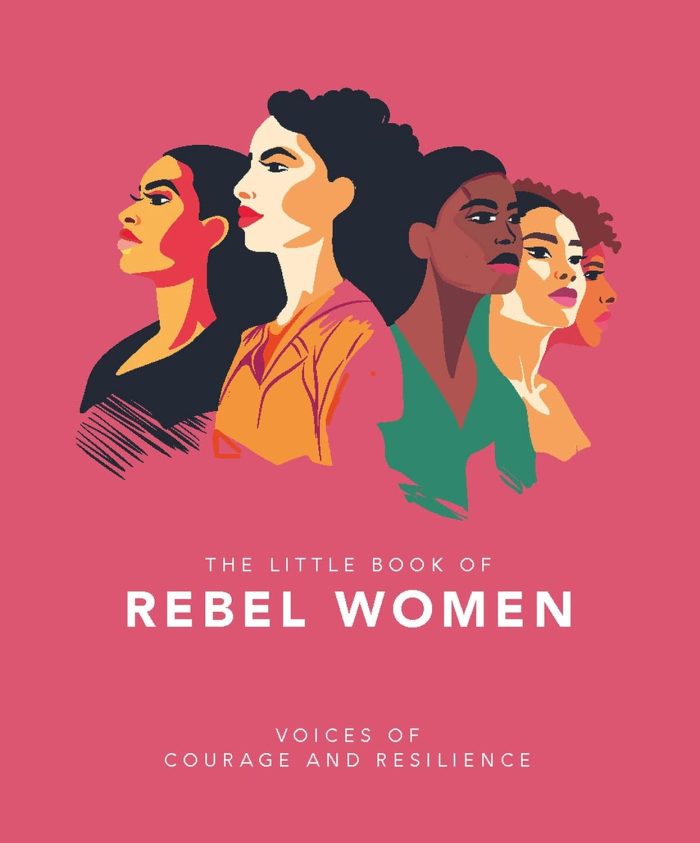 The Little Book of Rebel Women The Little Book of Rebel Women