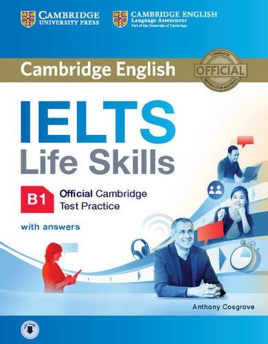 IELTS Life Skills Official Cambridge Test Practice B1 Student's Book with Answers and  Audio