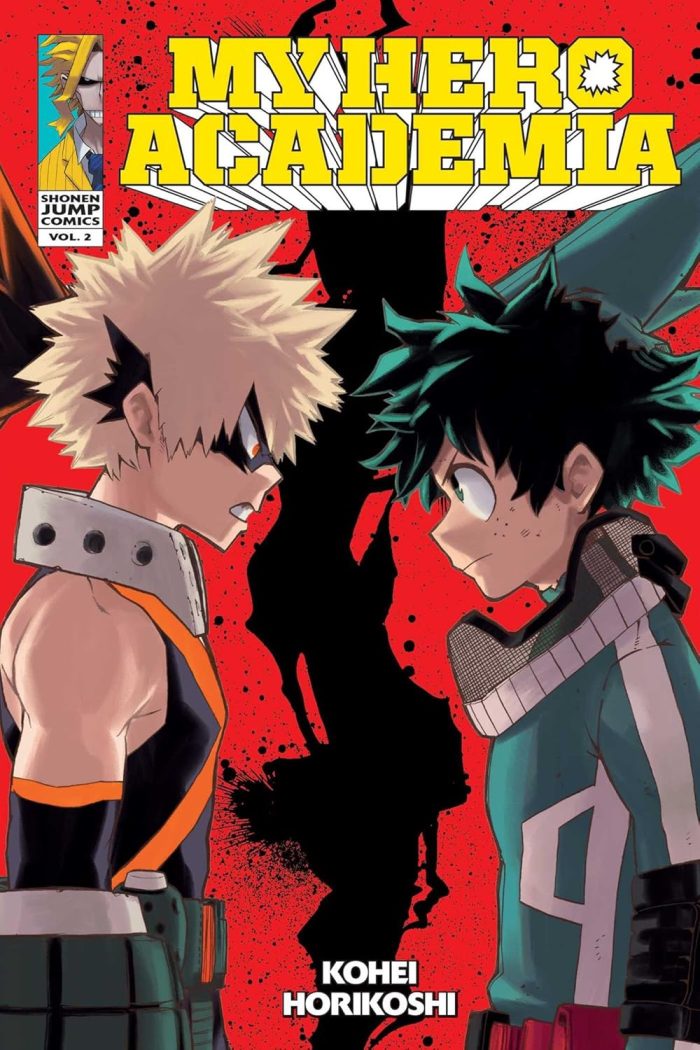 My Hero Academia Vol. 2: Rage, You Damned Nerd My Hero Academia Vol. 2: Rage, You Damned Nerd