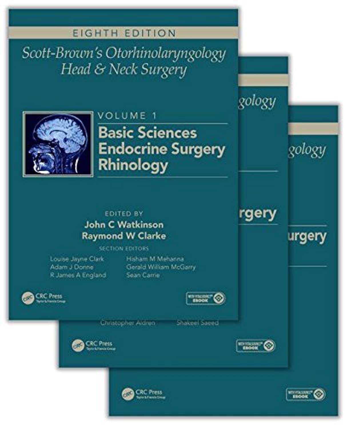 Scott-Brown's Otorhinolaryngology and Head and Neck Surgery 3 volume set Eighth Edition