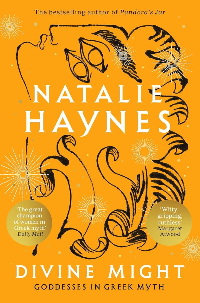 Divine Might: Goddesses in Greek Myth Divine Might: Goddesses in Greek Myth