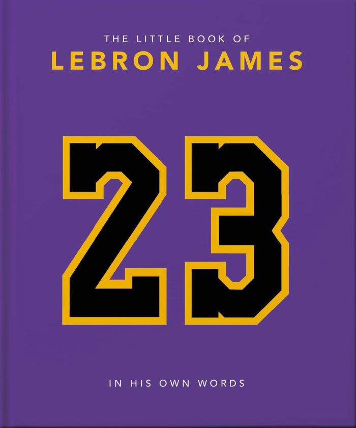 The Little Book of LeBron James The Little Book of LeBron James