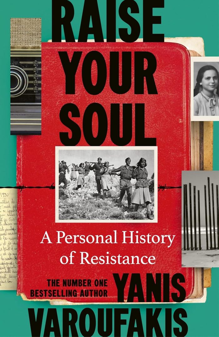 Raise Your Soul: A Personal History of Resistance Raise Your Soul: A Personal History of Resistance