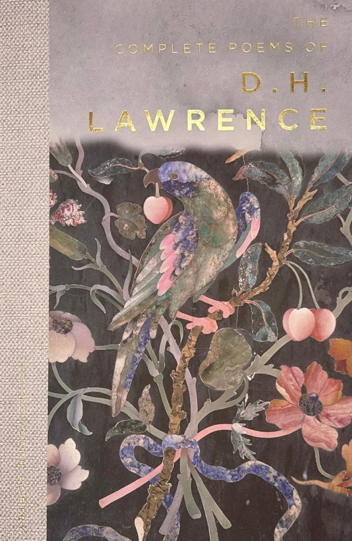 The Complete Poems of D. H. Lawrence The Complete Poems of D. H. Lawrence