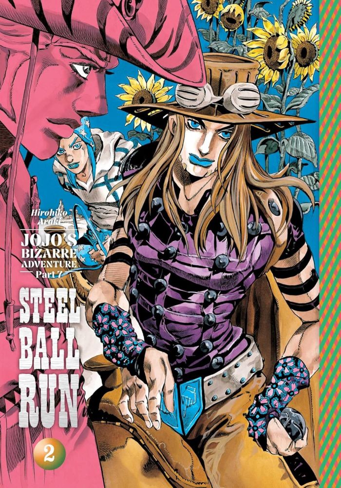 JoJo's Bizarre Adventure: Steel Ball Run (Part 7, Vol. 2) (Hardcover) JoJo's Bizarre Adventure: Steel Ball Run (Part 7, Vol. 2) (Hardcover)