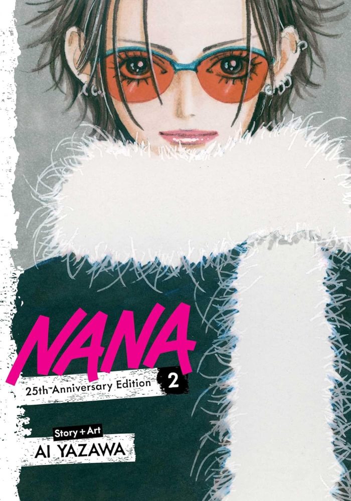 Nana Vol. 2 - 25th Anniversary Edition Nana Vol. 2 - 25th Anniversary Edition