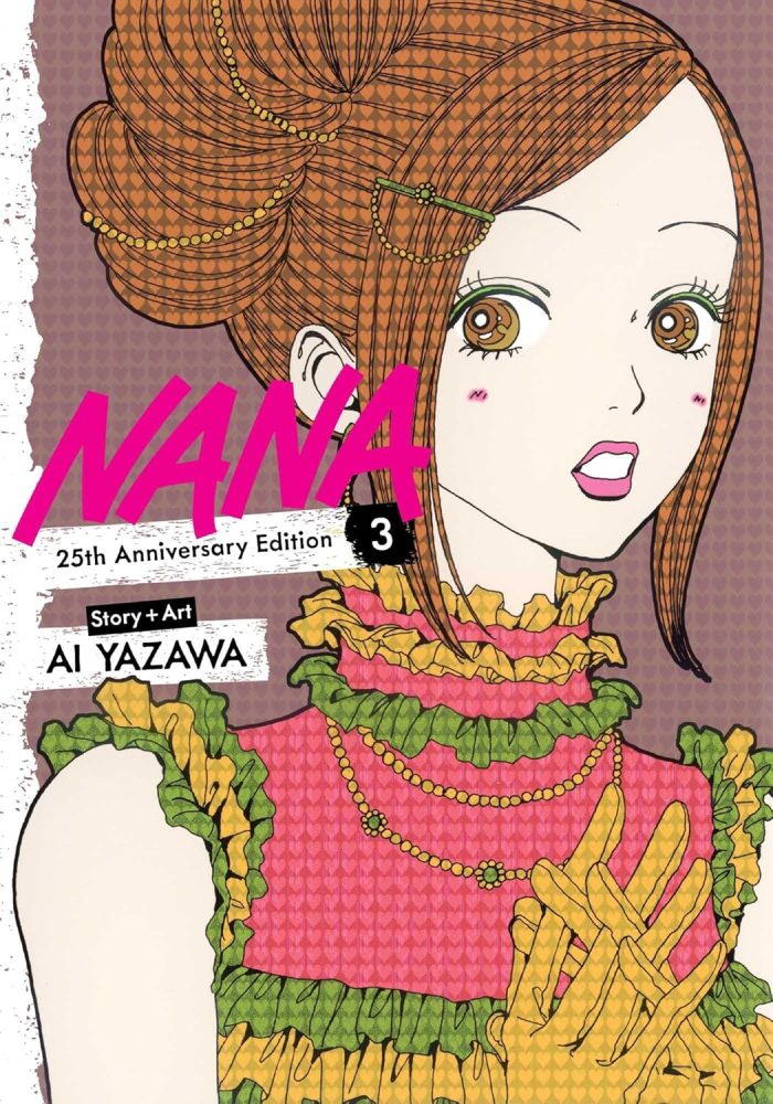Nana Vol. 3 - 25th Anniversary Edition Nana Vol. 3 - 25th Anniversary Edition