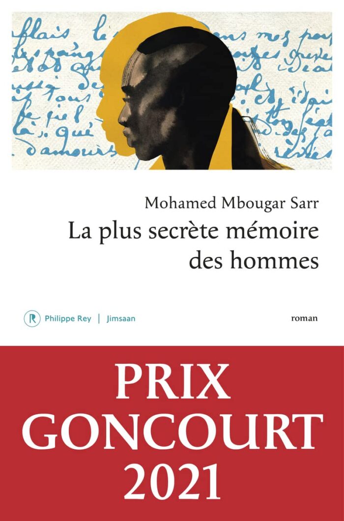 La plus secrete memoire des hommes La plus secrete memoire des hommes