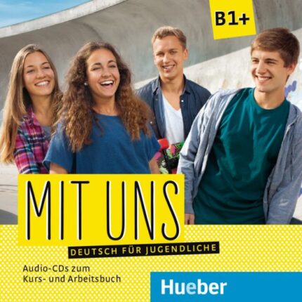 Mit uns B1+ - Audio-CDs zum Kurs und Arbeitsbuch
