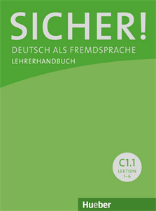 Sicher! C1.1 -  Lehrerhandbuch