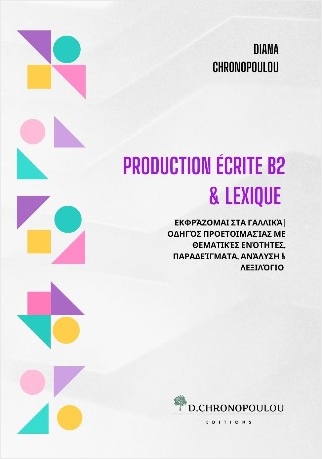 Production Ecrite B2 et Lexique
