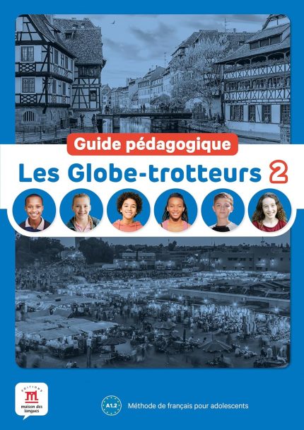 Les Globe-Trotteurs 2 - Guide pedagogique