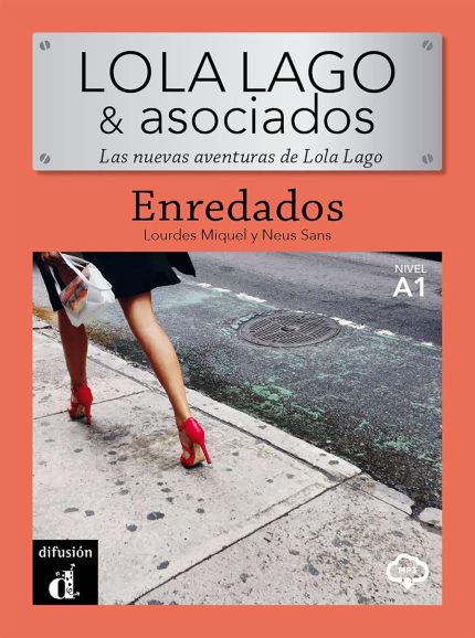 Lola Lago y Asociados: Enredados