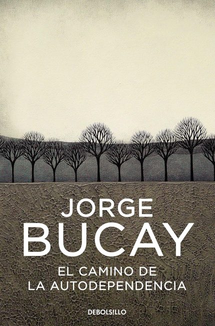 El Camino de la Autodependencia