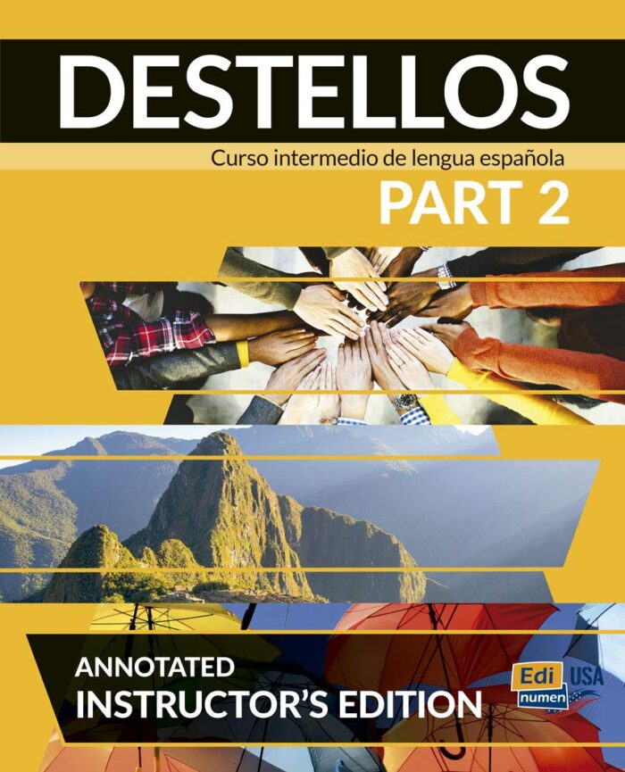 Destellos Part 2 (Units 7-12) - Libro del Profesor Destellos Part 2 (Units 7-12) - Libro del Profesor