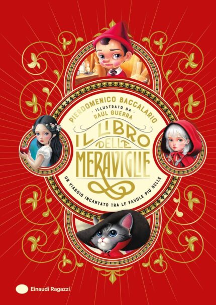 Il libro delle Meraviglie.  Un viaggio incantato tra le favole piu belle
