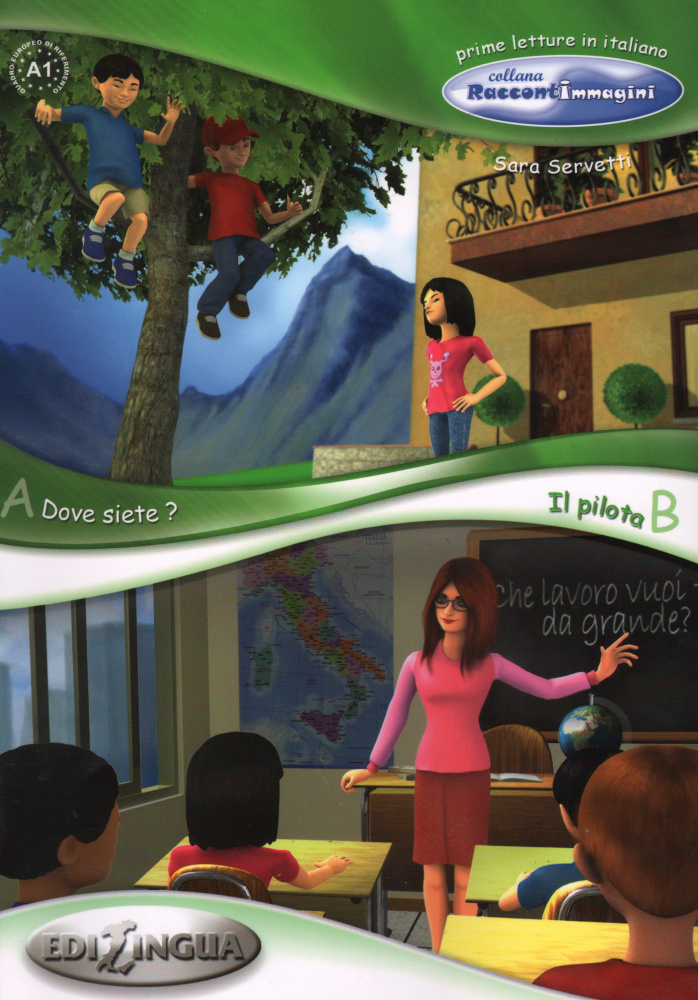 Dove siete / Il pilota