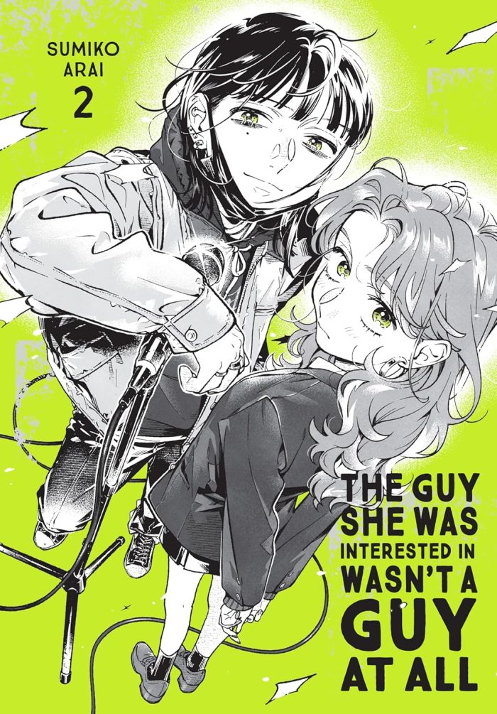 The Guy She Was Interested in Wasn't a Guy at All Vol. 2 The Guy She Was Interested in Wasn't a Guy at All Vol. 2