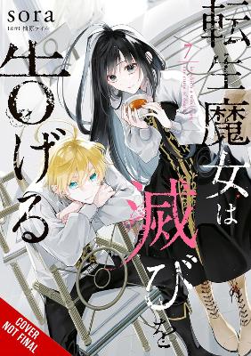 A REINCARNATED WITCH SPELLS DOOM VOL. 7 - SORA TAIL YUZUHARA
