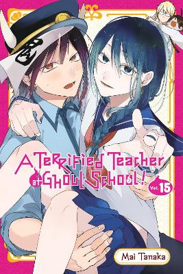 A TERRIFIED TEACHER AT GHOUL SCHOOL! VOL. 15 - MAI TANAKA AM