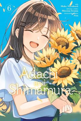 ADACHI AND SHIMAMURA VOL. 6 (MANGA) - HITOMA IRUMA MOKE YUZU