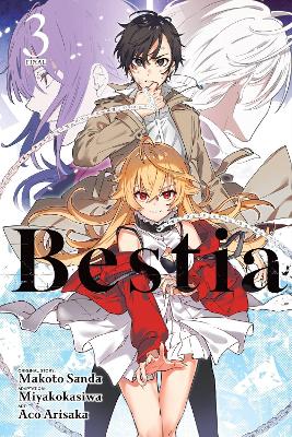 BESTIA VOL. 3 - MAKOTO SANDA MIYAKOKASIWA ACO ARISAKA ROCHEL