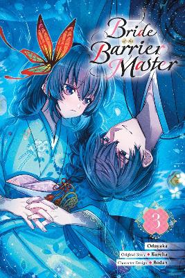 BRIDE OF THE BARRIER MASTER VOL. 3 (MANGA) - KUREHA ODAYAKA