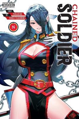 CHAINED SOLDIER VOL. 8 - TAKAHIRO YOHEI TAKEMURA CHRISTINE D
