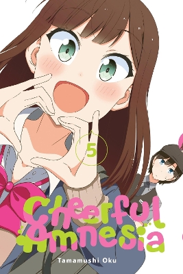 CHEERFUL AMNESIA VOL. 5 - TAMAMUSHI OKU JENNY MCKEON CHIHO C