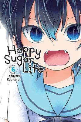 HAPPY SUGAR LIFE VOL. 6 - TOMIYAKI KAGISORA JAN CASH CHIHO C