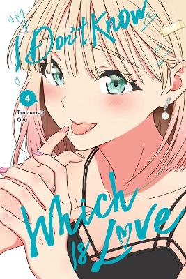 I DONT KNOW WHICH IS LOVE VOL. 4 - TAMAMUSHI OKU LEIGHANN HA