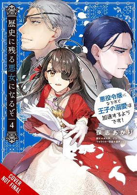 I’LL BECOME A VILLAINESS WHO GOES DOWN IN HISTORY VOL. 4 - A